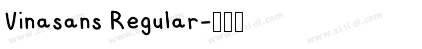 Vinasans Regular字体转换